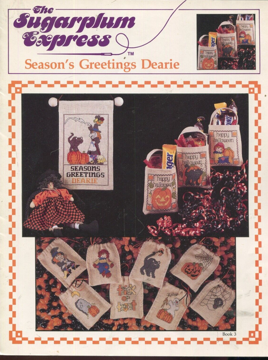 Season's Greetings Dearie  Halloween Cross Stitch Pattern Booklet 3 Sugarplum