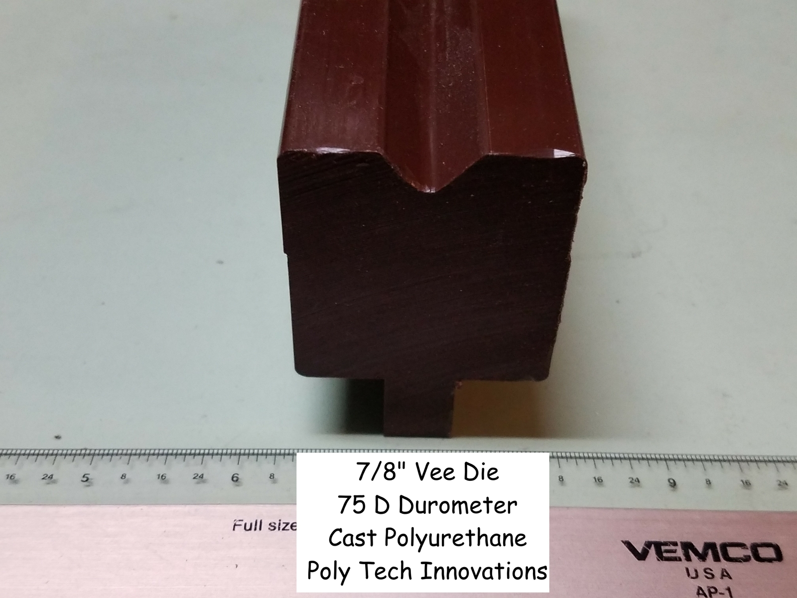 7/8" x 24" Long, Vee, 90 Degree, Polyurethane Press Brake Die, 75 D Durometer
