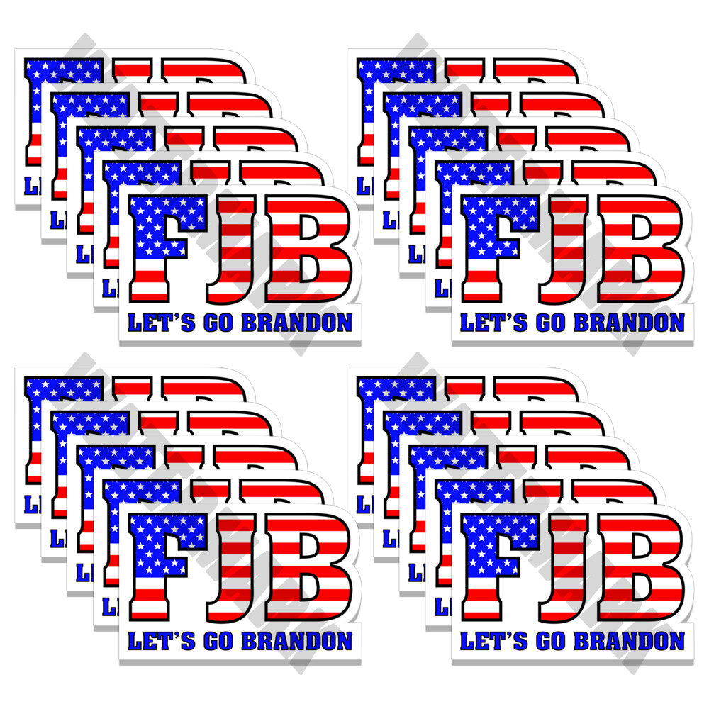 FJB Lets Go Brandon Funny Biden 20 pack of Bumper Stickers 4" wide 20 Pack