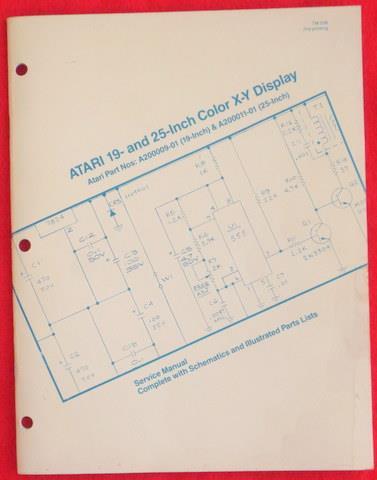 ATARI 19" & 25" Color X-Y Display Service Manual, Schematics, Ill. Parts List