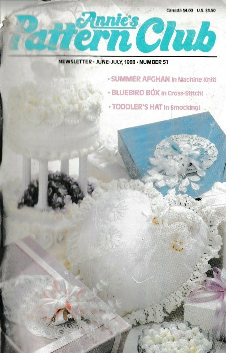 Annie's Pattern Club Newsletter Magazine | June-July 1988 No. 51