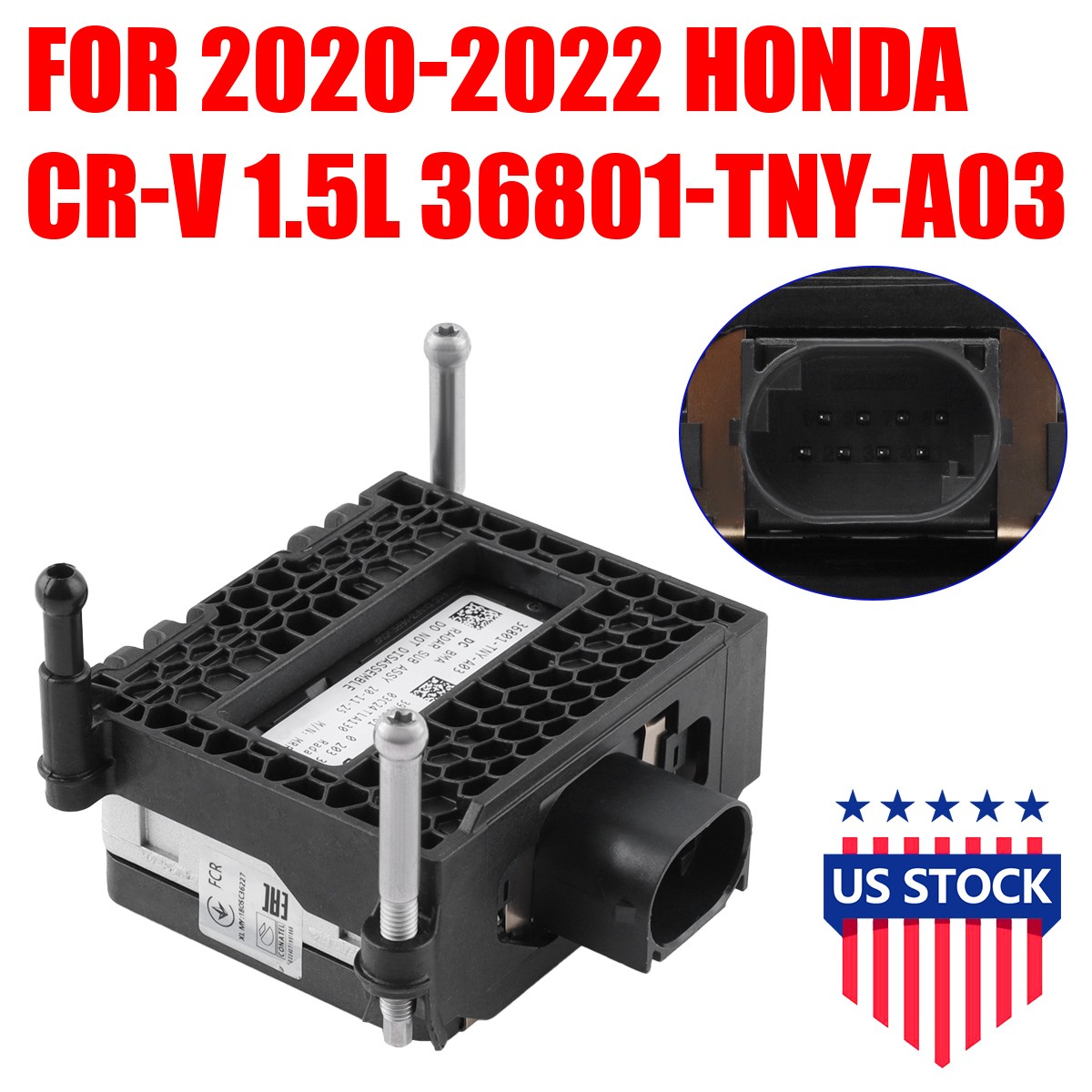 1 PC Cruise Control Distance Radar Sensor For 2017-2022 Honda CR-V 36801TNYA03
