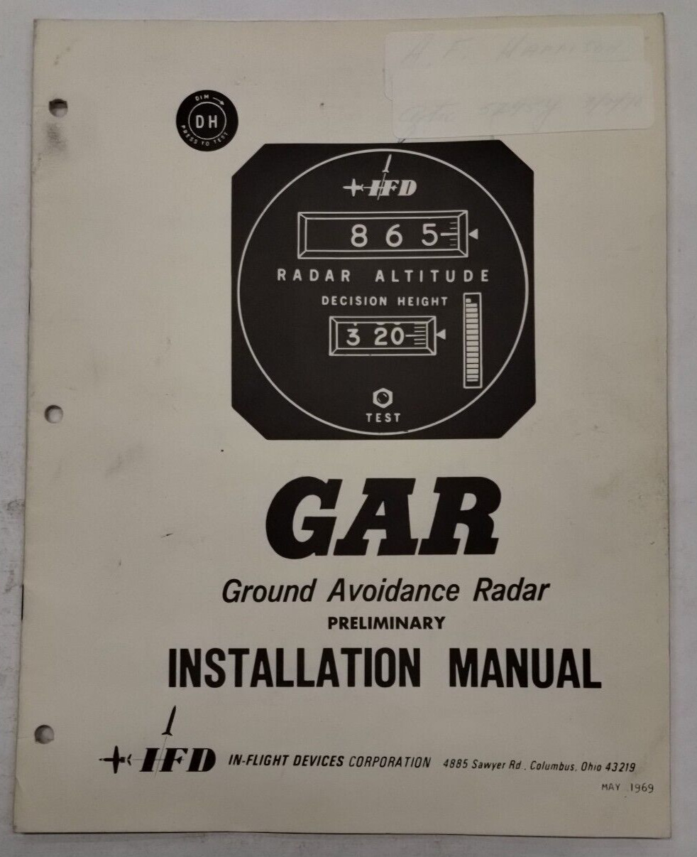IFD GAR Ground Avoidance Radar Preliminary Installation Manual May 1969-Original