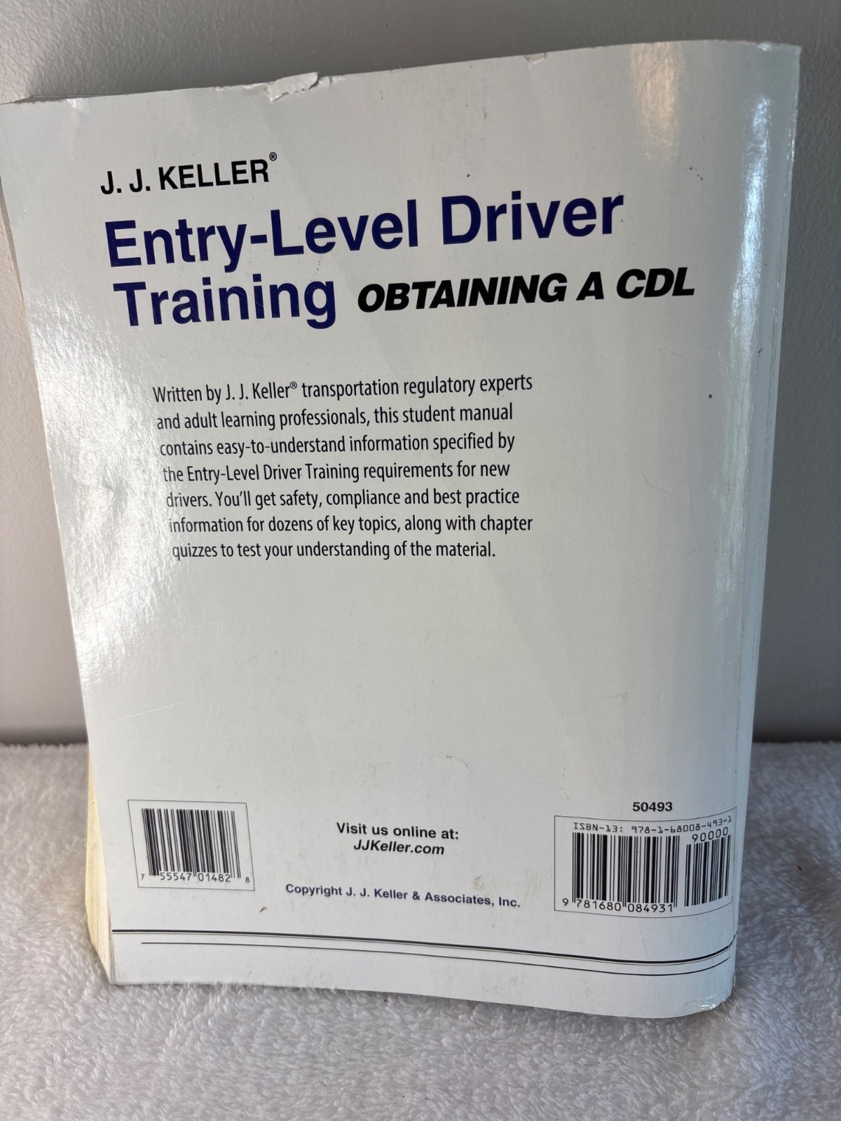 J.J. Keller Entry-Level Driver Training Student Manual For CDL Compliance *Notes