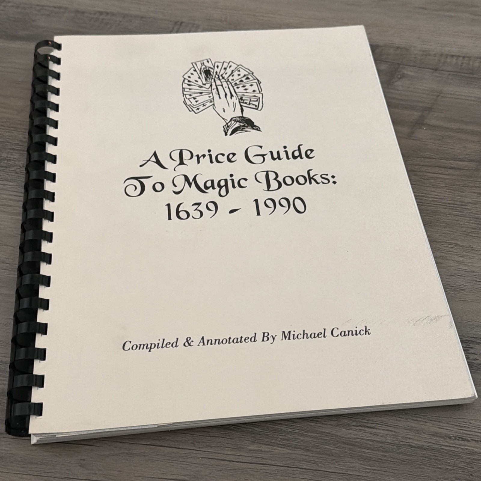 A Price Guide to Magic Books 1639-1990 by M Canick First Edition Book