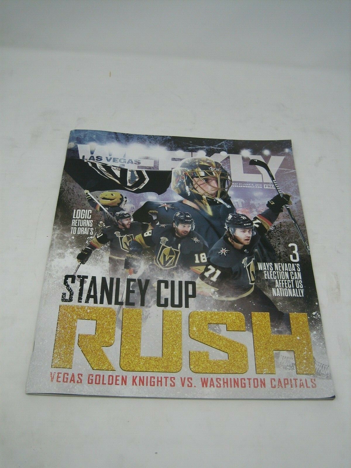 LAS VEGAS WEEKLY MAGAZINE GOLDEN KNIGHTS STANLEY CUP RUSH MAY 31 - JUNE 6  2018