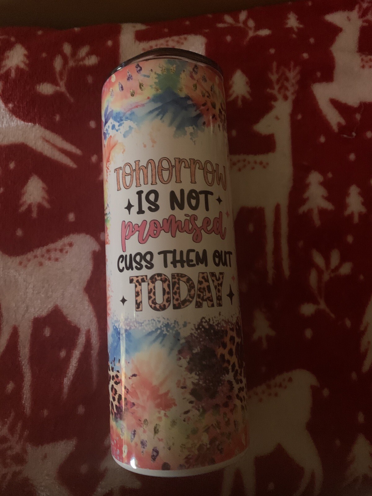 20 Oz Tomorrow  Is Not Promised Tumbler
