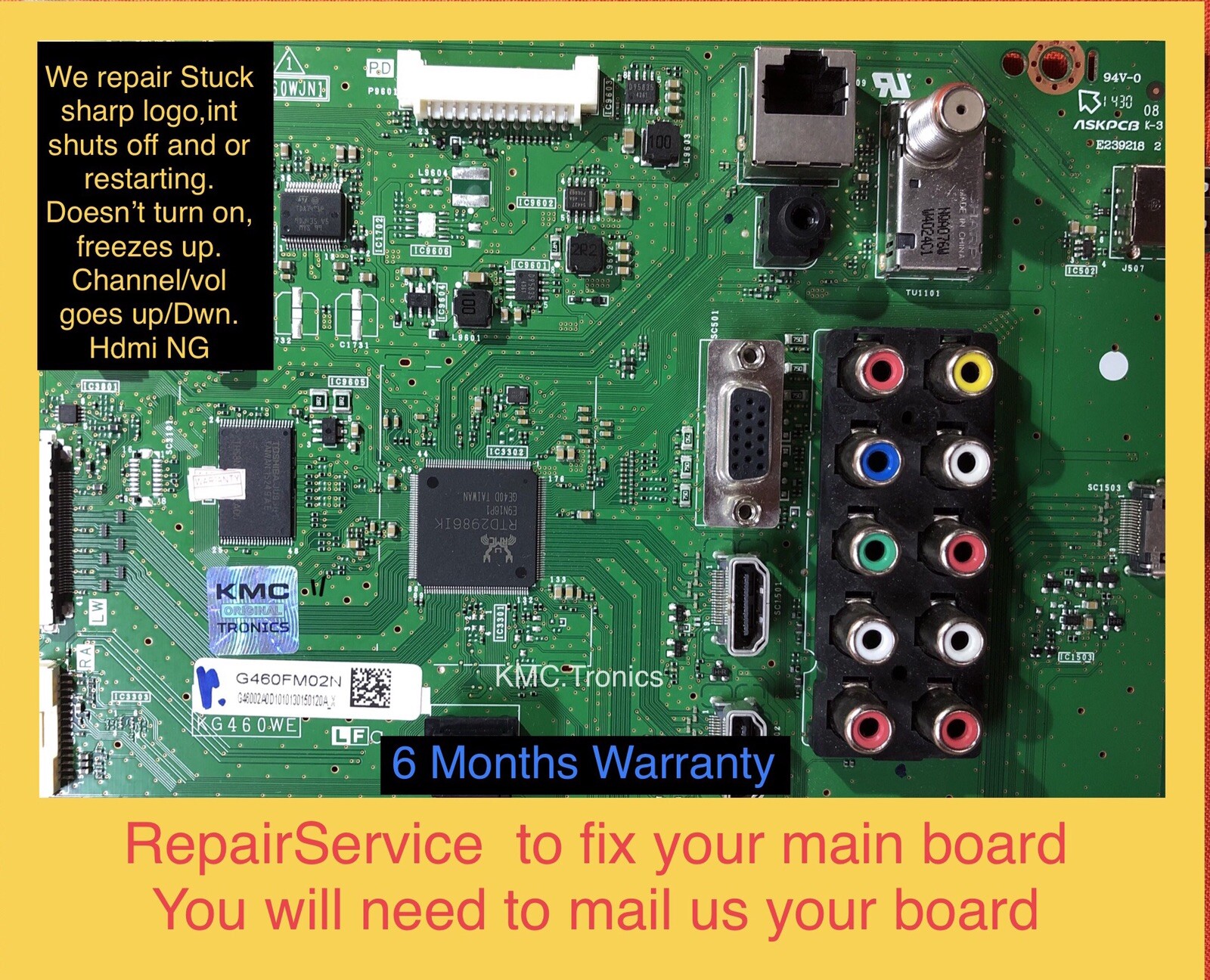“Repair Service” To Fix Main Board DKEYMG460FM02N LC-60EQ30U, LC60EQ30