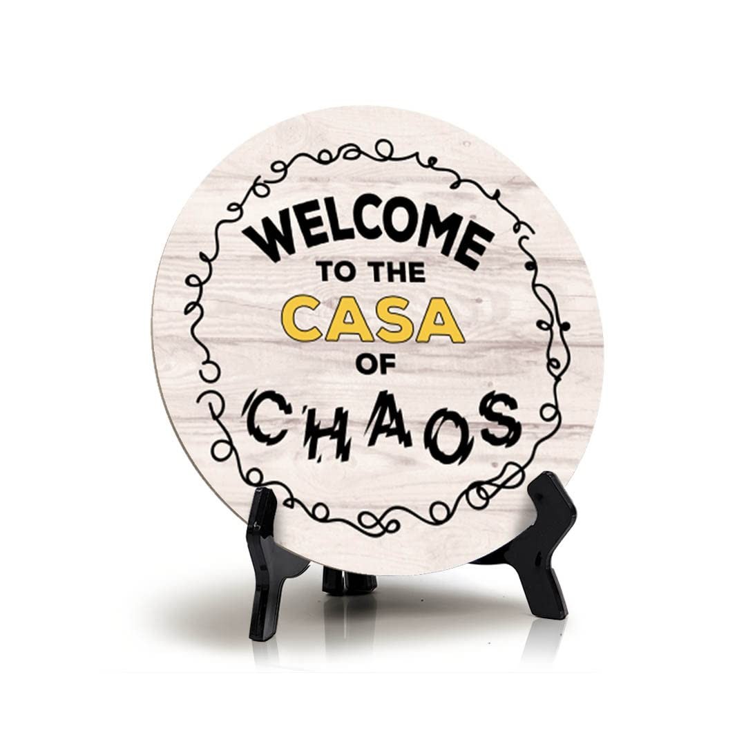 Welcome to The Casa of Chaos Wood Color, Entrance Decor Table Sign (5"x5'')