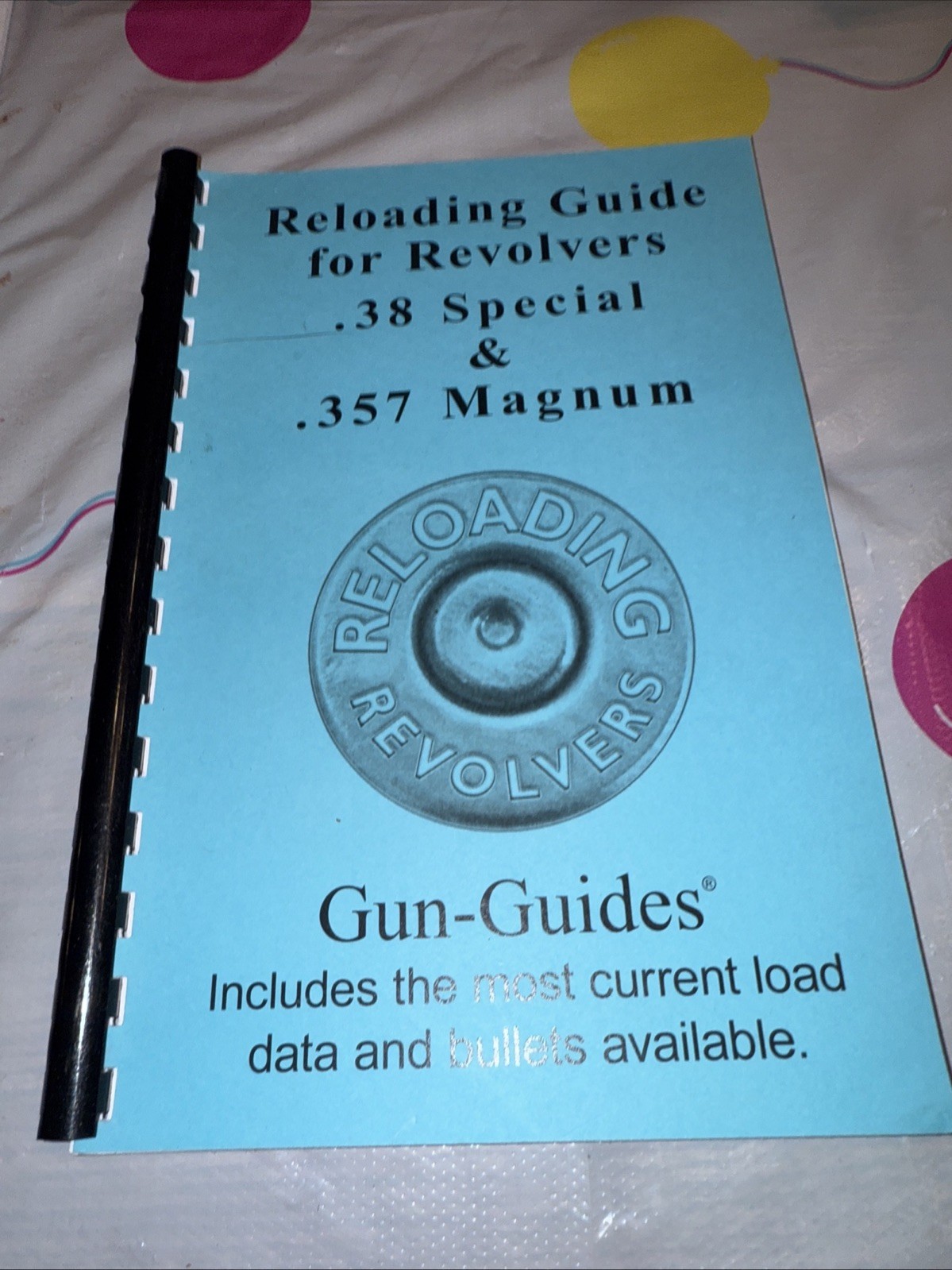 Reloading Manual Book Revolvers .38 SPL 357 +P Guide Gun-Guides