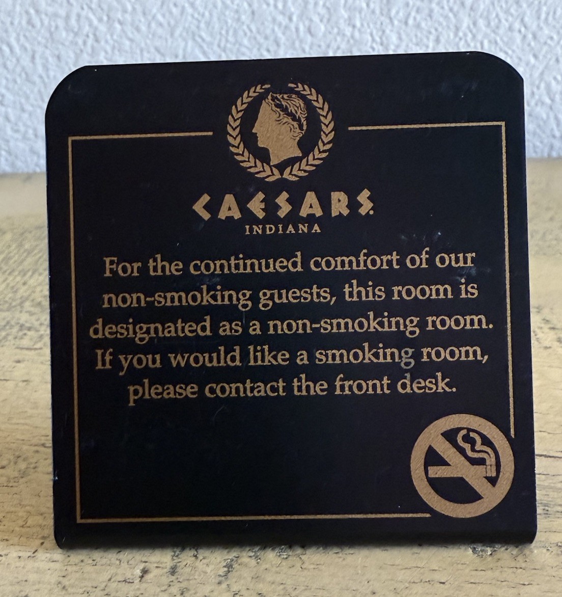 Caesars Indiana No Smoking Room Table Sign Black Gold