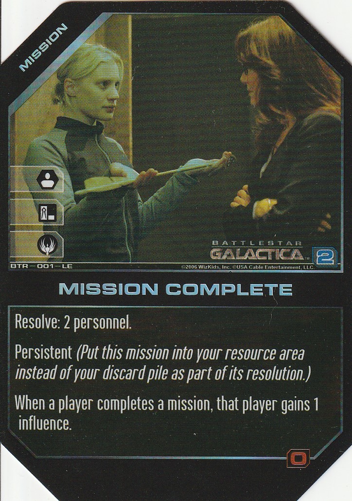 Mission Complete (Foil) Ungraded BSG: Promo
