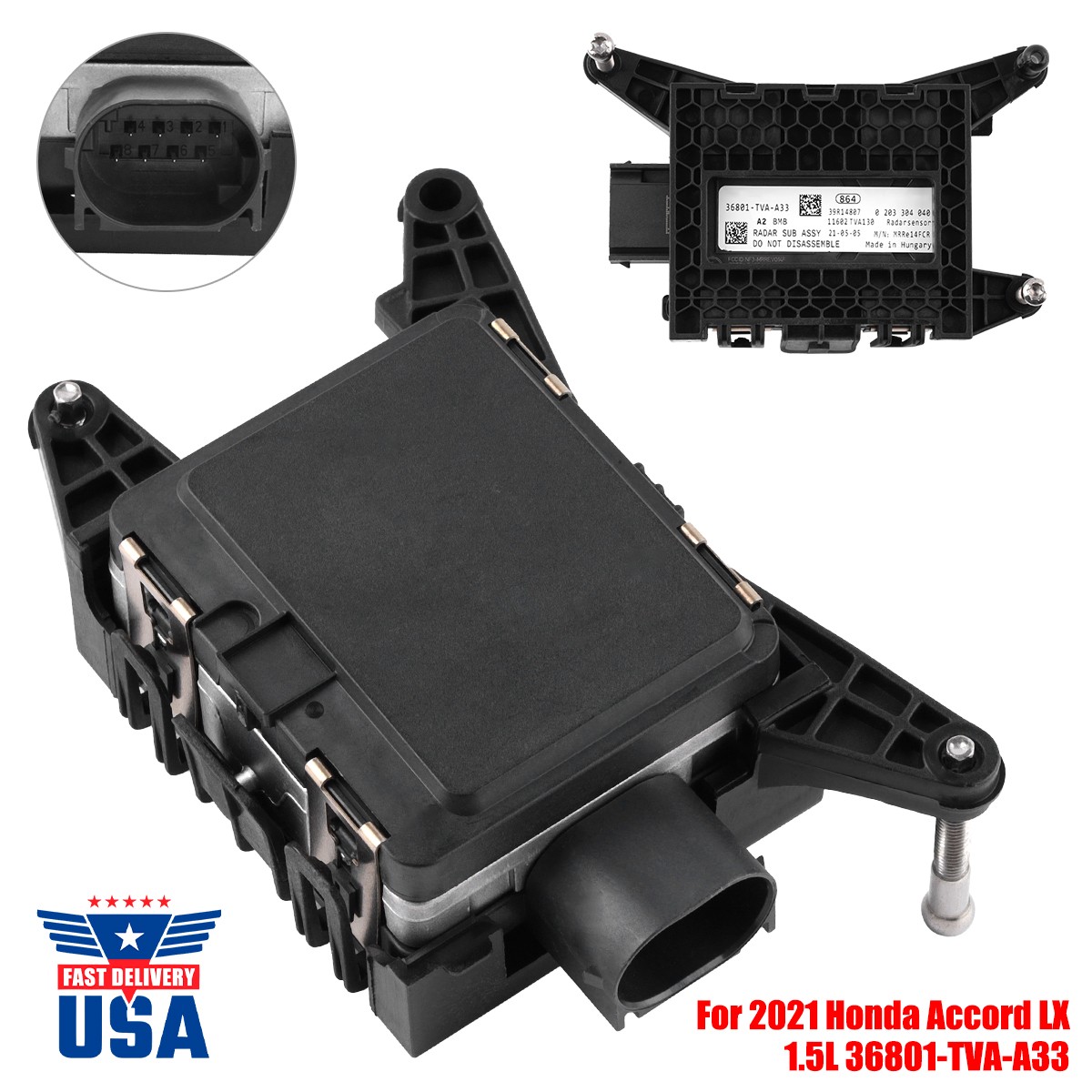 Cruise Control Distance Radar Sensor For 2018-2023 Honda Accord 36801TVAA33 A+