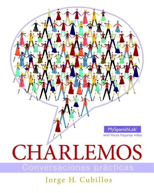 Charlemos: Conversaciones prácticas - paperback Cubillos, Jorge