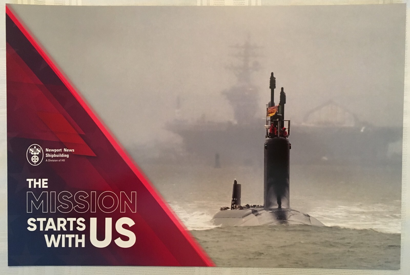 NEWPORT NEWS SHIPBUILDING POSTER - "THE MISSION STARTS WITH US" - WARSHIPS !!!