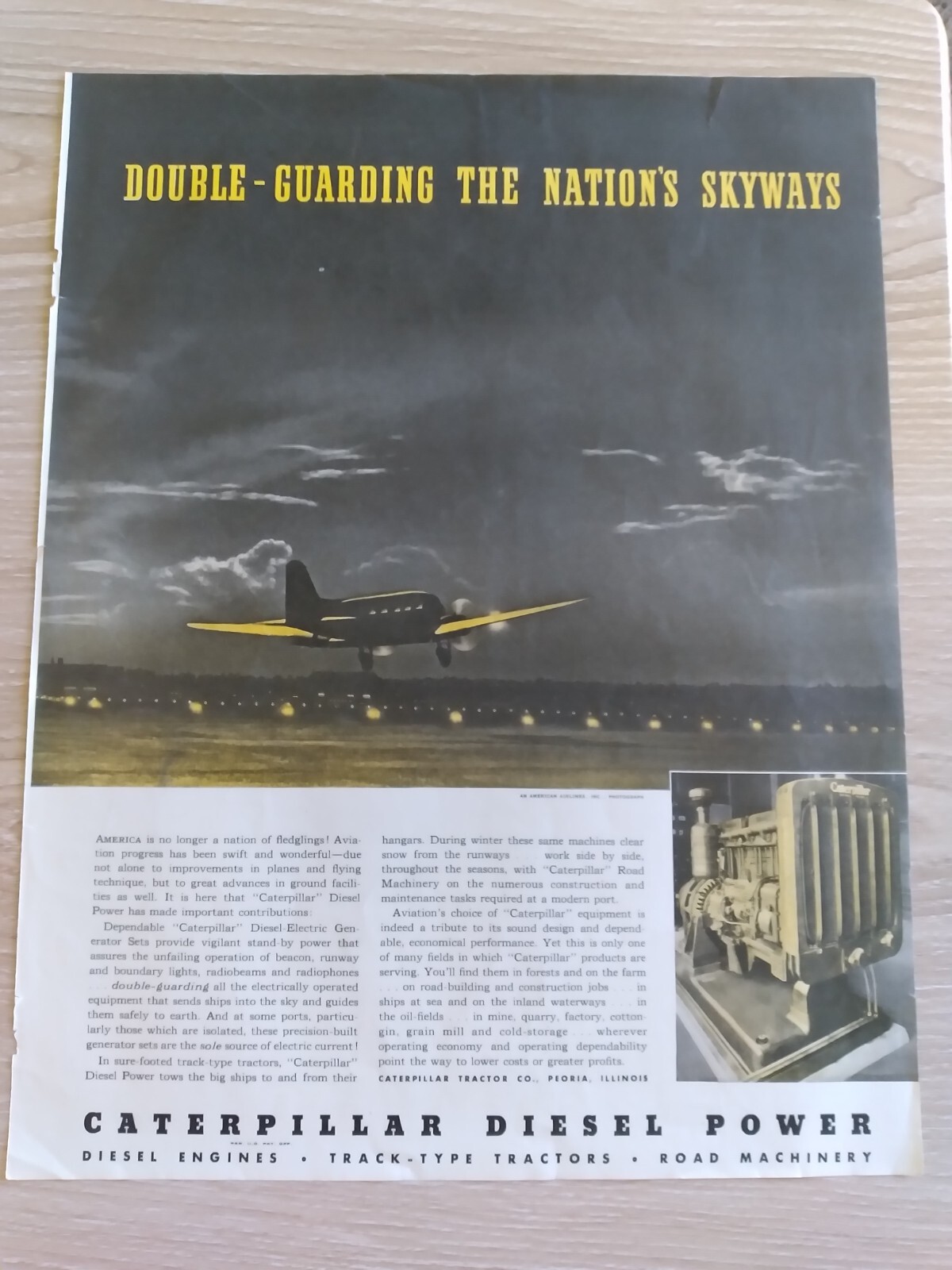 1939 Caterpillar Diesel Power Vintage Addouble guarding the nations skyways