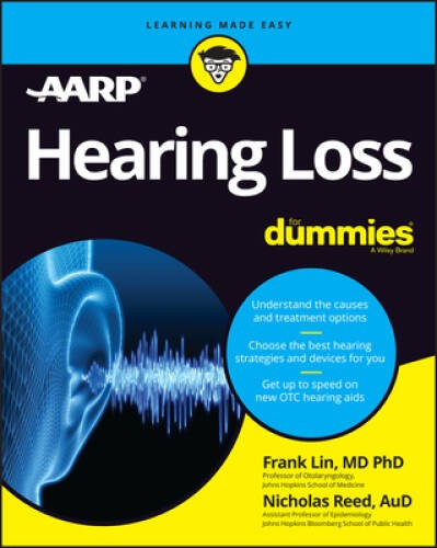Hearing Loss For Dummies - Paperback By Frank Lin - GOOD