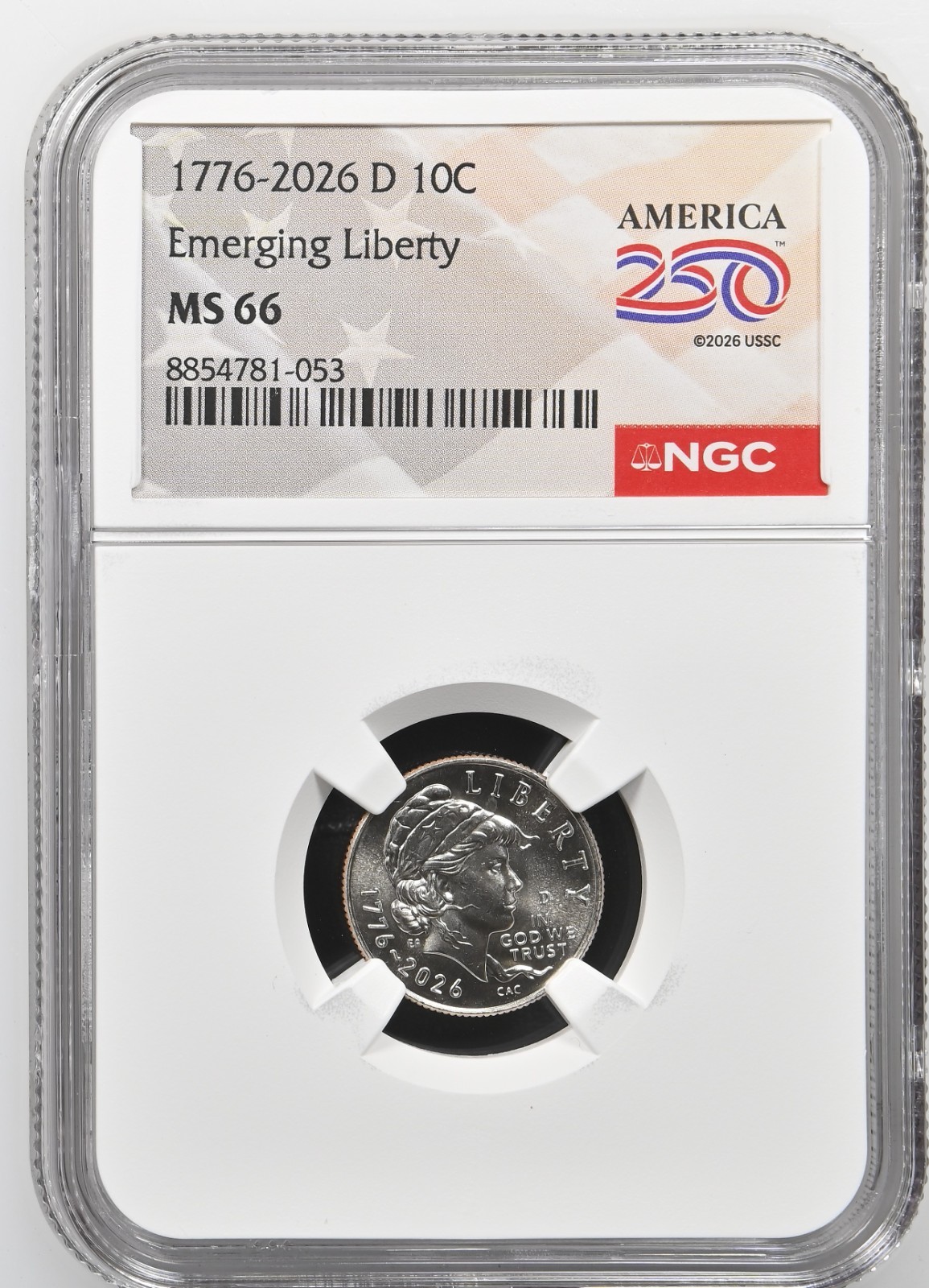 2026 D Emerging Liberty Dime Graded NGC MS-66 w/ America 250 Label