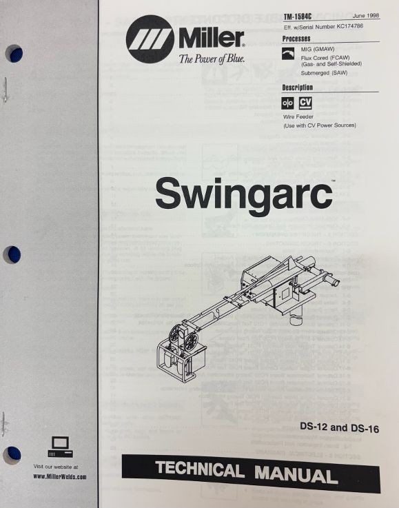MILLER SWINGARC DS12 AND DS16  TECHNICAL MANUAL TM-1584C 1998