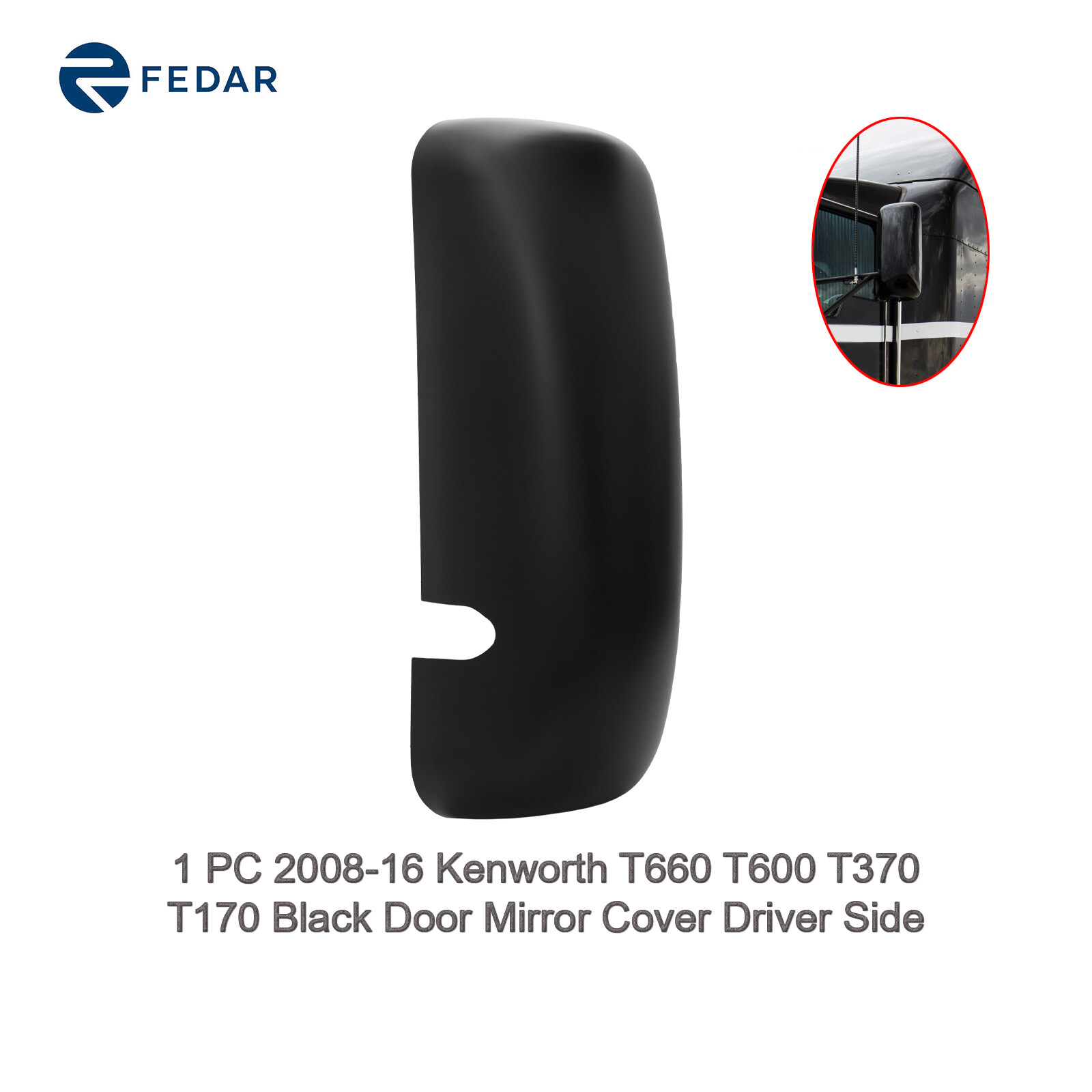 Door Mirror Cover Black For 2008-2016 Kenworth T660 T600 T370 T170 Left Driver