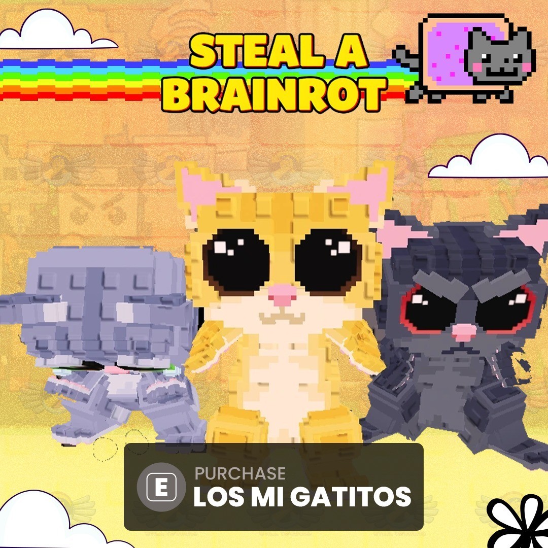 1 Los Mi Gatitos - Steal a Brainrot