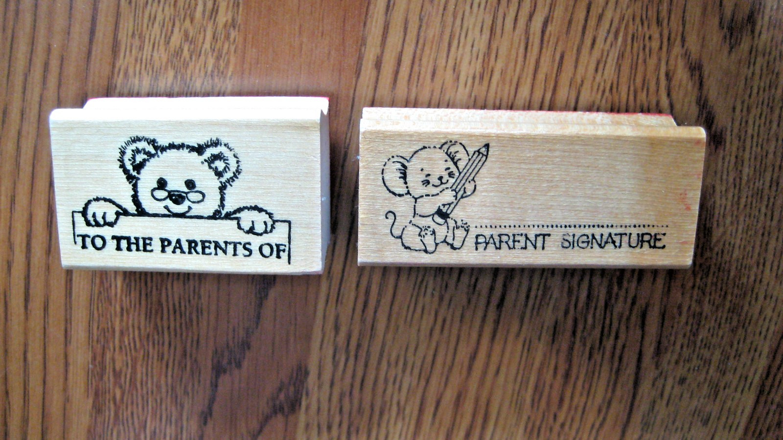 2  Teacher's Mounted Rubber sSamps To The Parents Of & Parent Signature