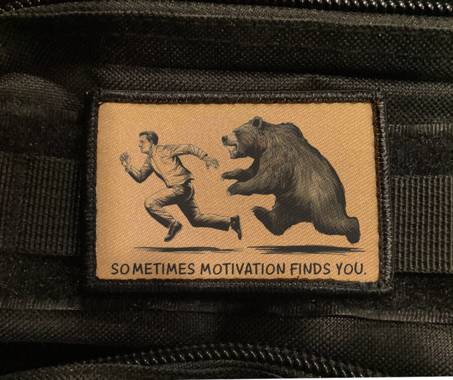 Sometimes Motivation Finds You Patch Funny Morale Tactical Hook [sub]
