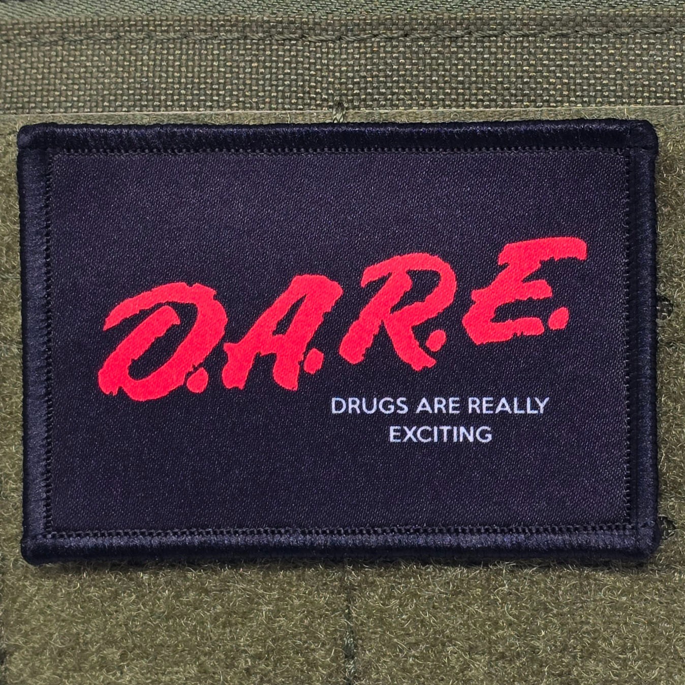 D.A.R.E. Patch Exciting Moral Tactical Military Drugs USA Funny Hook & Loop