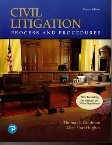 Civil Litigation: Process and Procedures (4th Edition) - Paperback - GOOD