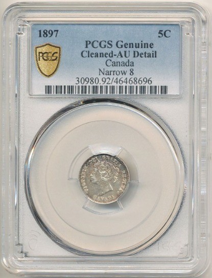 1897 Narrow 8 Bank Of Canada 5 Cents, 5C, PCGS AU Details Cleaned, Victoria