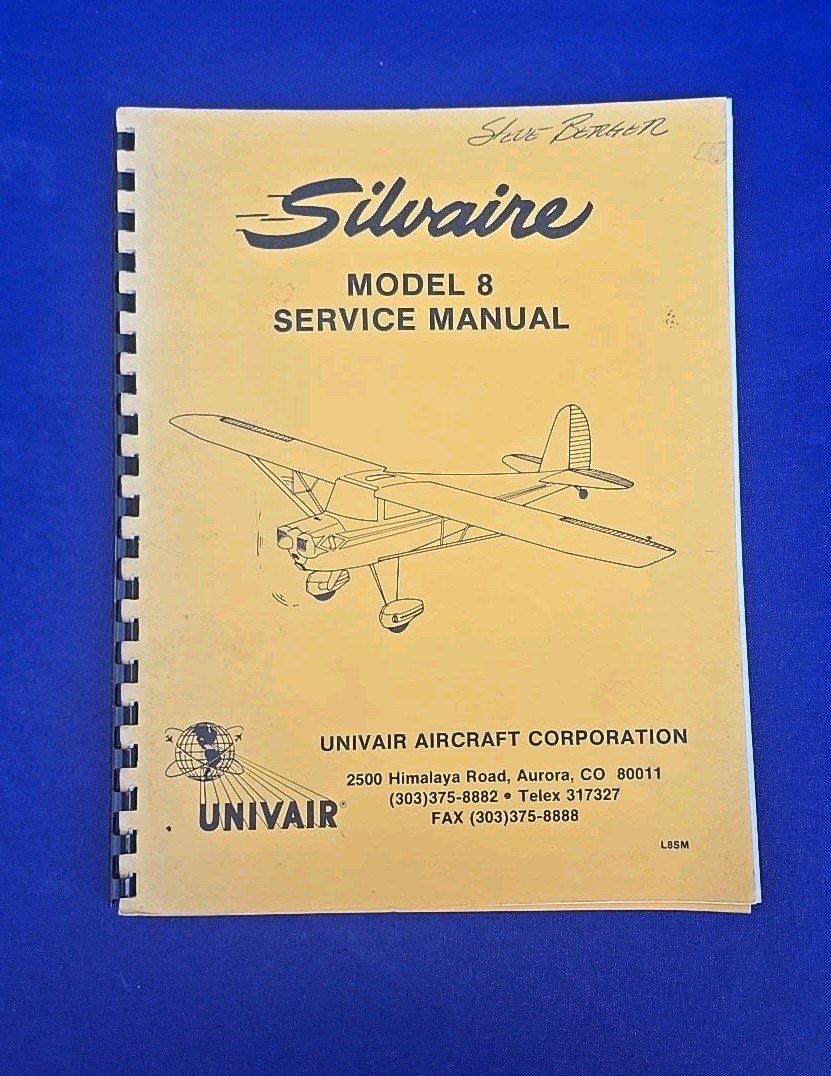 Model 8 Silvaire Airplane Service Manual UNIVAIR Aircraft Corp.