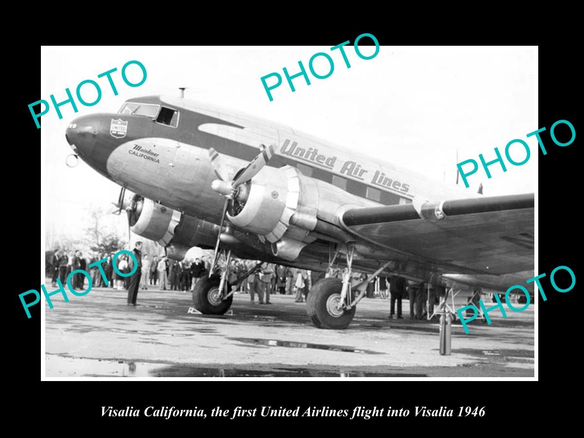 OLD POSTCARD SIZE PHOTO OF VISALIA CALIFORNIA 1st UNITED AIRLINES FLIGHT 1946