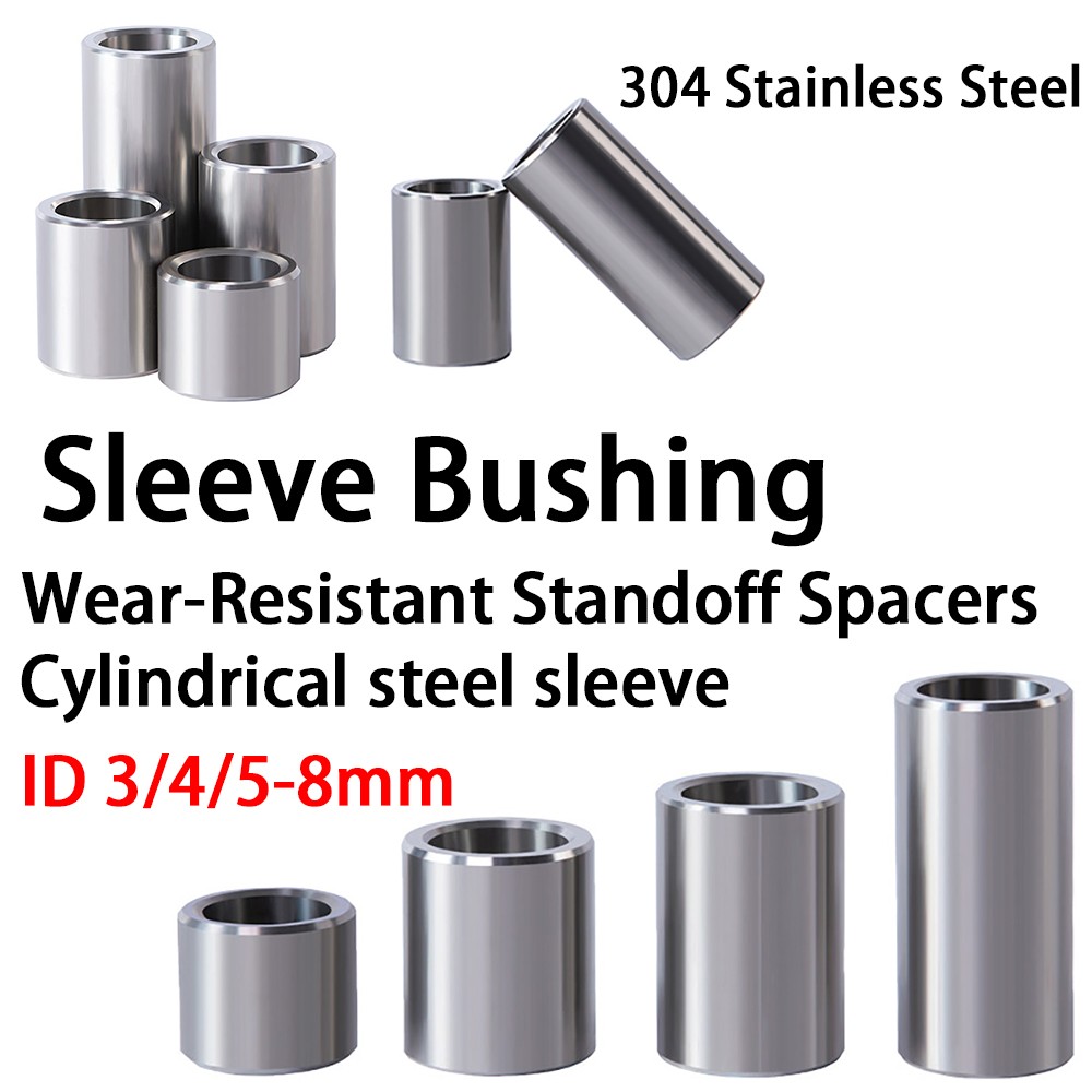304 Stainless Steel Sleeve Bushing ID 3/4/5-8mm Wear-Resistant Standoff Spacers