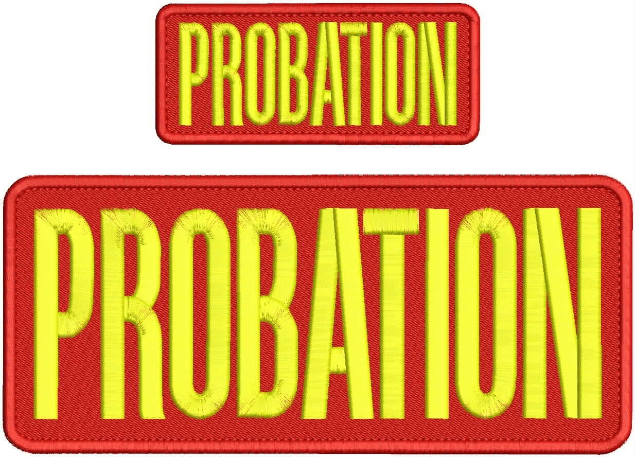 PROBATION EMBROIDERY PATCHES 4X10 AND 2X5 HOOK ON BACK  YELLOW ON RED