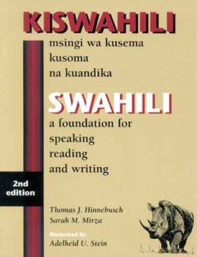 Swahili: A Foundation for Speaking, Reading, and Writing - Second Edition - GOOD