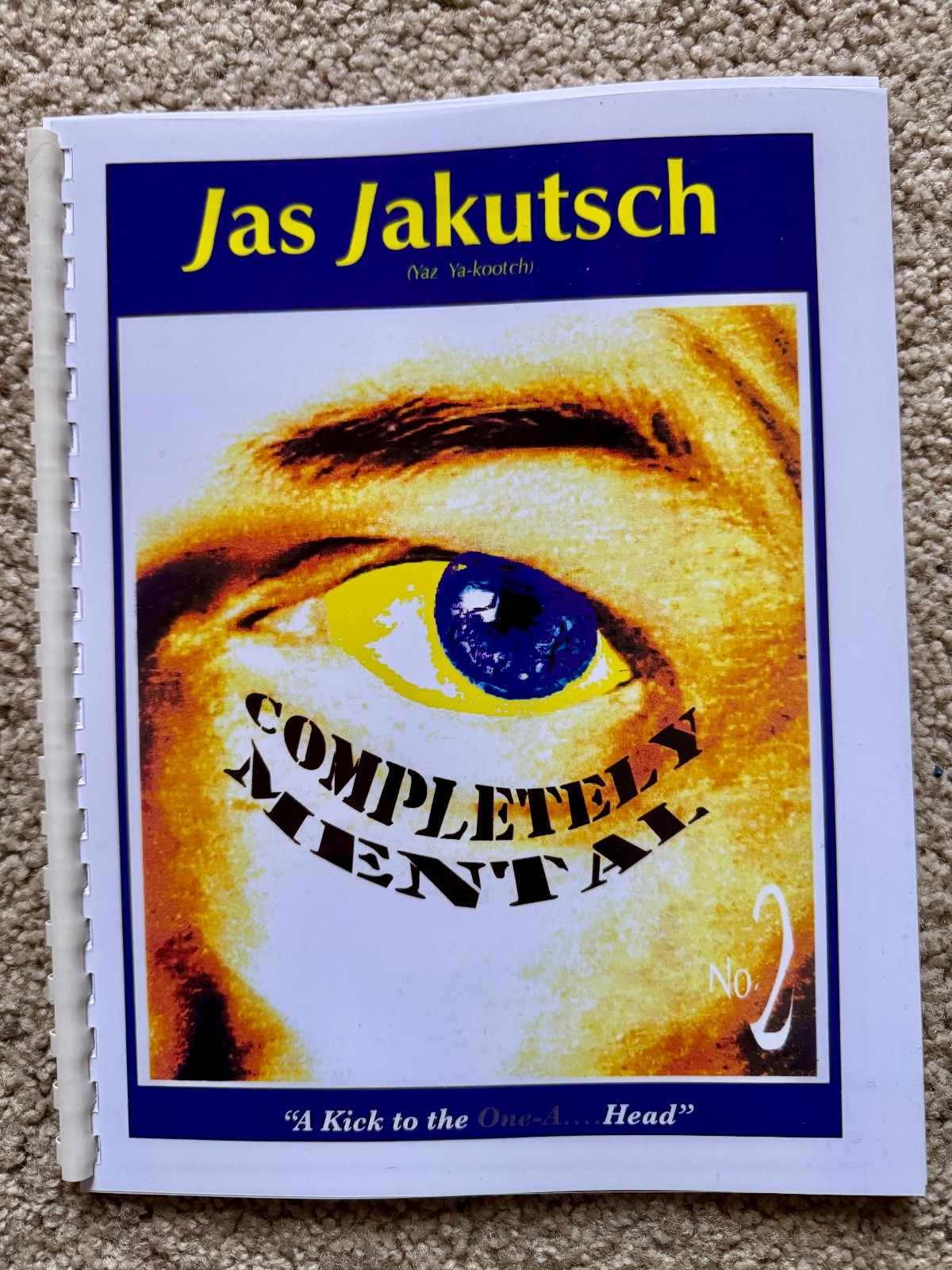Jas Jakutsch - Completely Mental Volumes 1-3