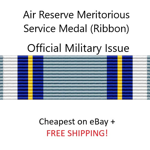 Air Reserve Meritorious Service Medal - OFFICIAL ISSUE (RIBBON ONLY)