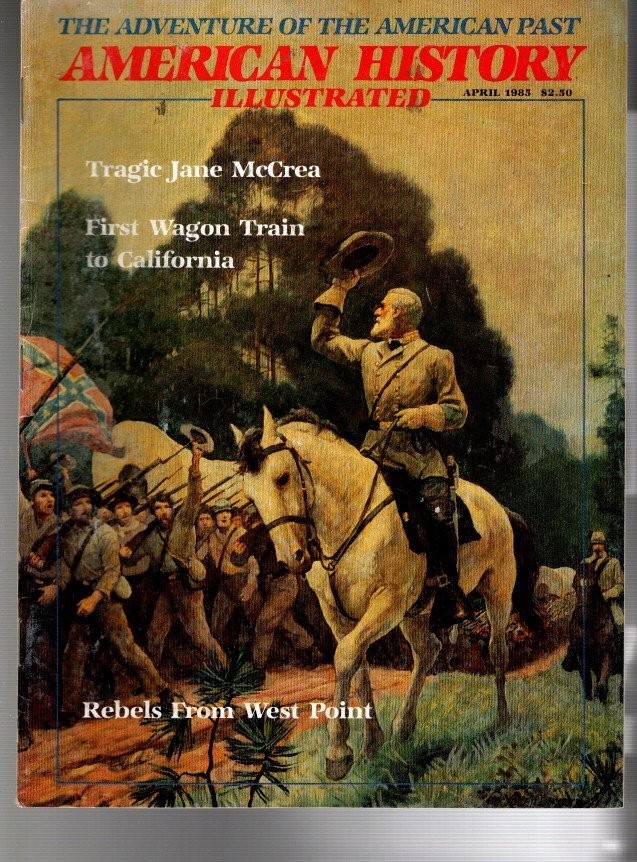 AMERICAN HISTORY ILLISTRATED MAGAZINE--April 1985--FREE SHIPPING