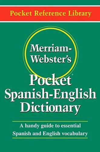 Merriam-Webster's Pocket Spanish-English Dictionary (Flexible paper - ACCEPTABLE