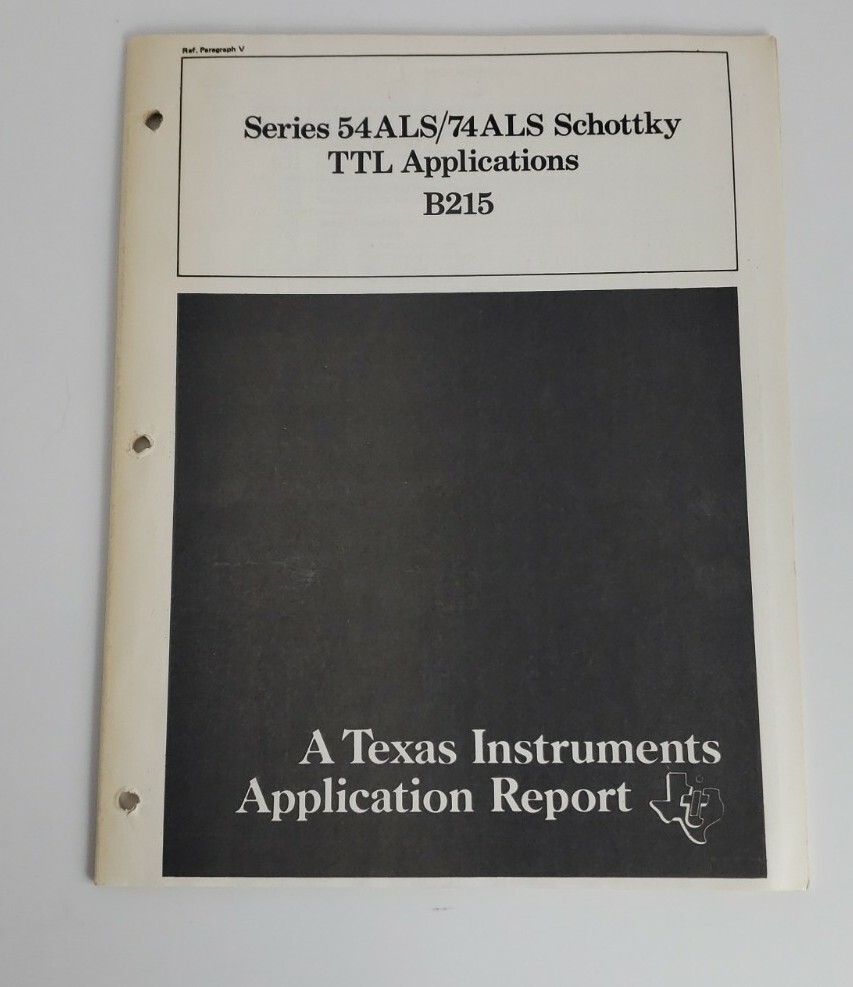 Texas Instruments Series 54ALS/74ALS Schottky TTL Applications Report 1980's
