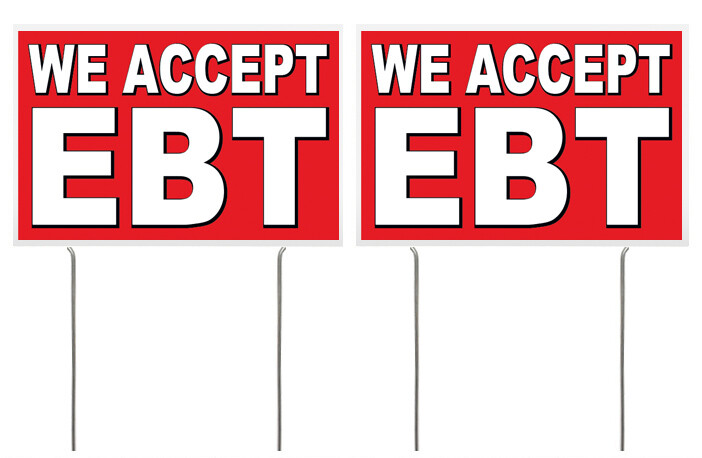8x12 Inch WE ACCEPT EBT Yard Sign with Stake rb - 2 PACK