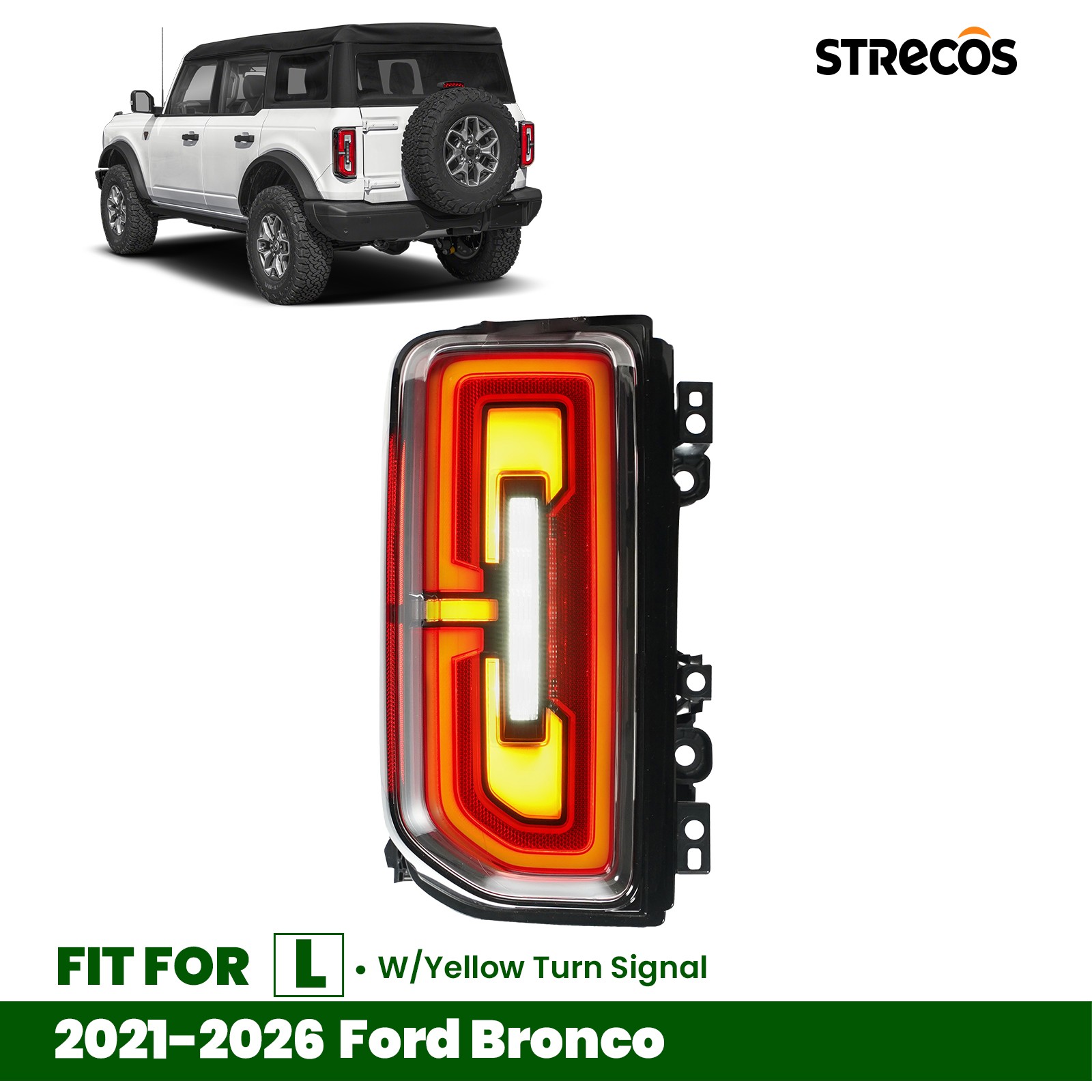 LED Tail Light For 2021-2026 Ford Bronco w/ Yellow Turn Signal Left Driver Side