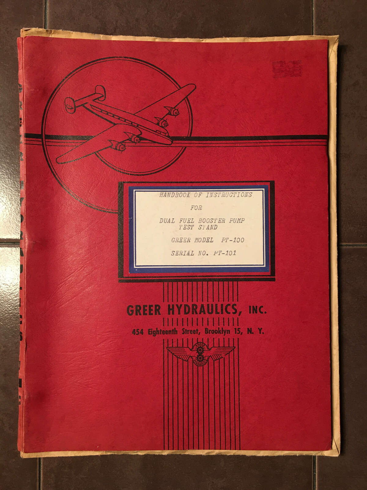 Greer Hydraulics PT-100 Dual Fuel Booster Pump Test Stand Handbook