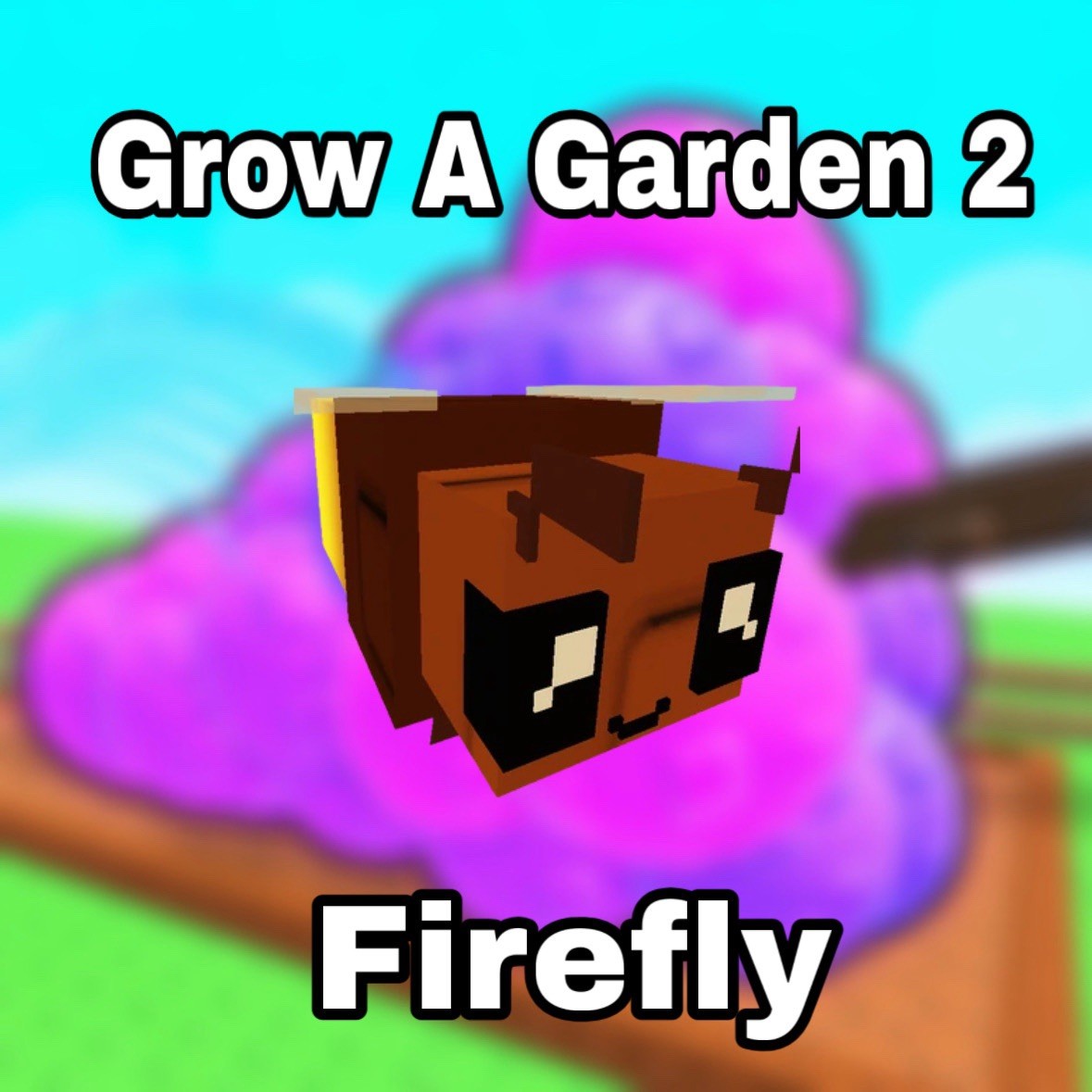🌱 Firefly 🌱 - 🪴Grow A Garden🪴 2 | GAG2 | FAST | CHEAP