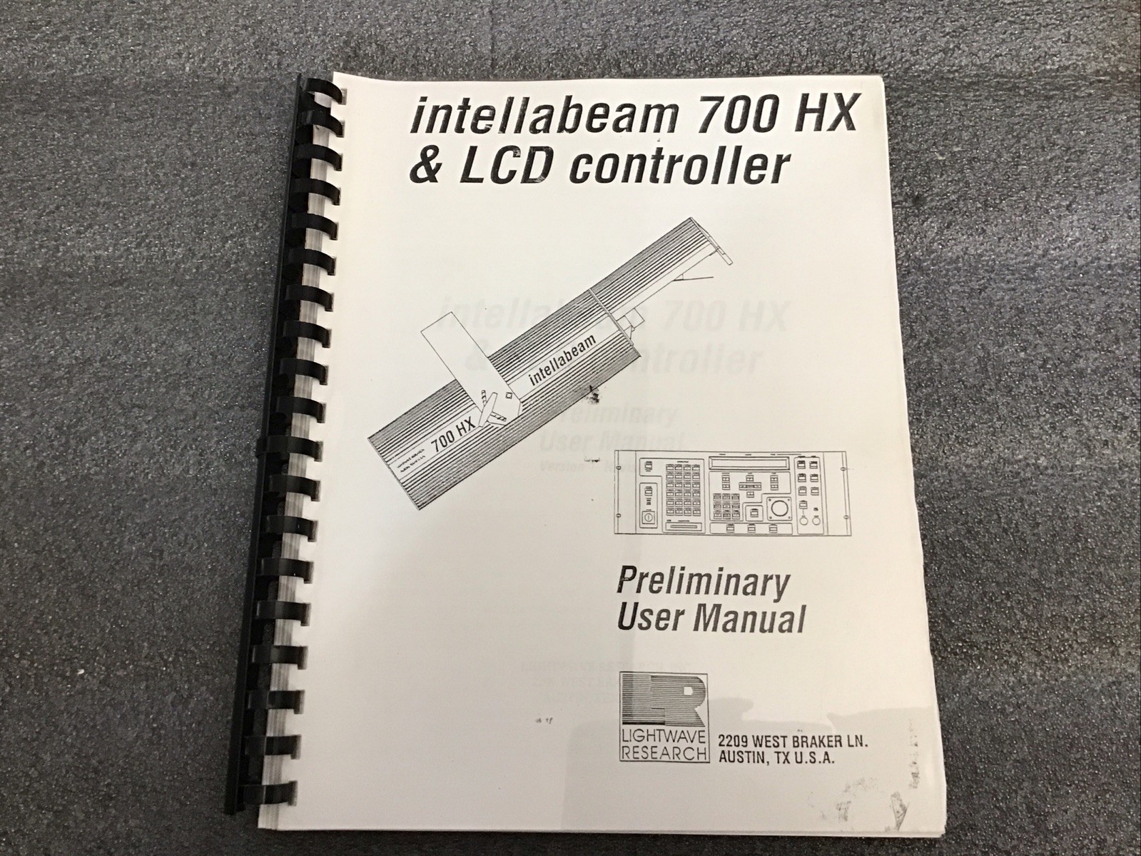 LIGHTWAVE RESEARCH Intellabeam 700 HX/LCD Controller Preliminary User Manual