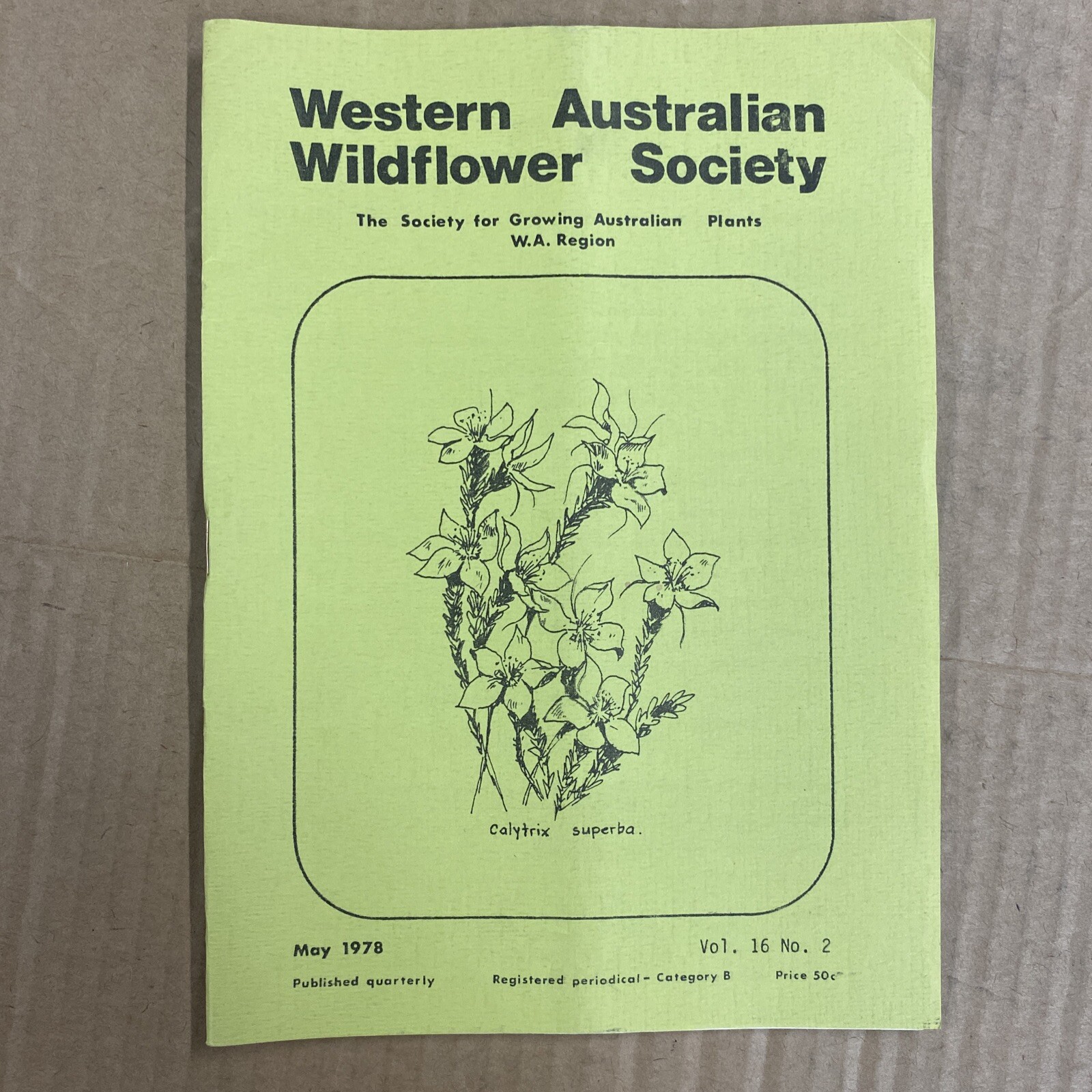 Western Austalian Wildflower Society Periodical. May 1978