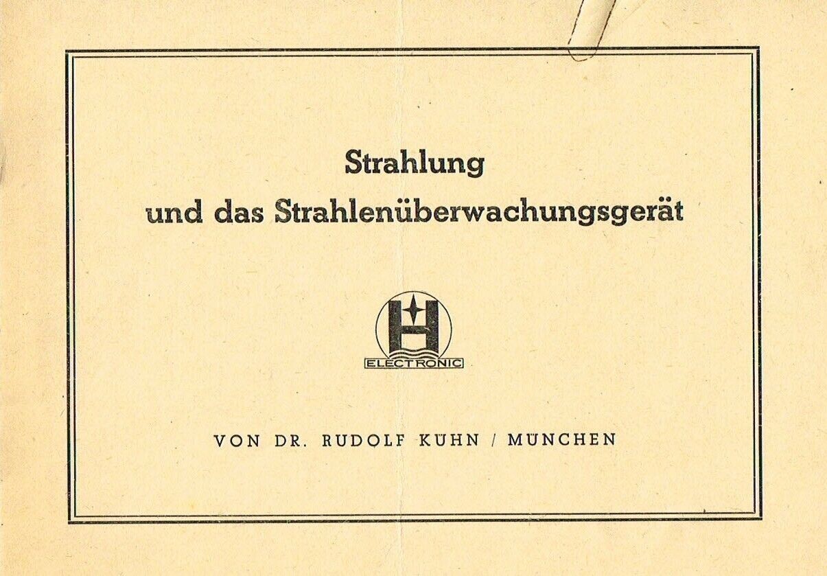 Radiation and radiation monitoring device, orig. hist. Brochure
