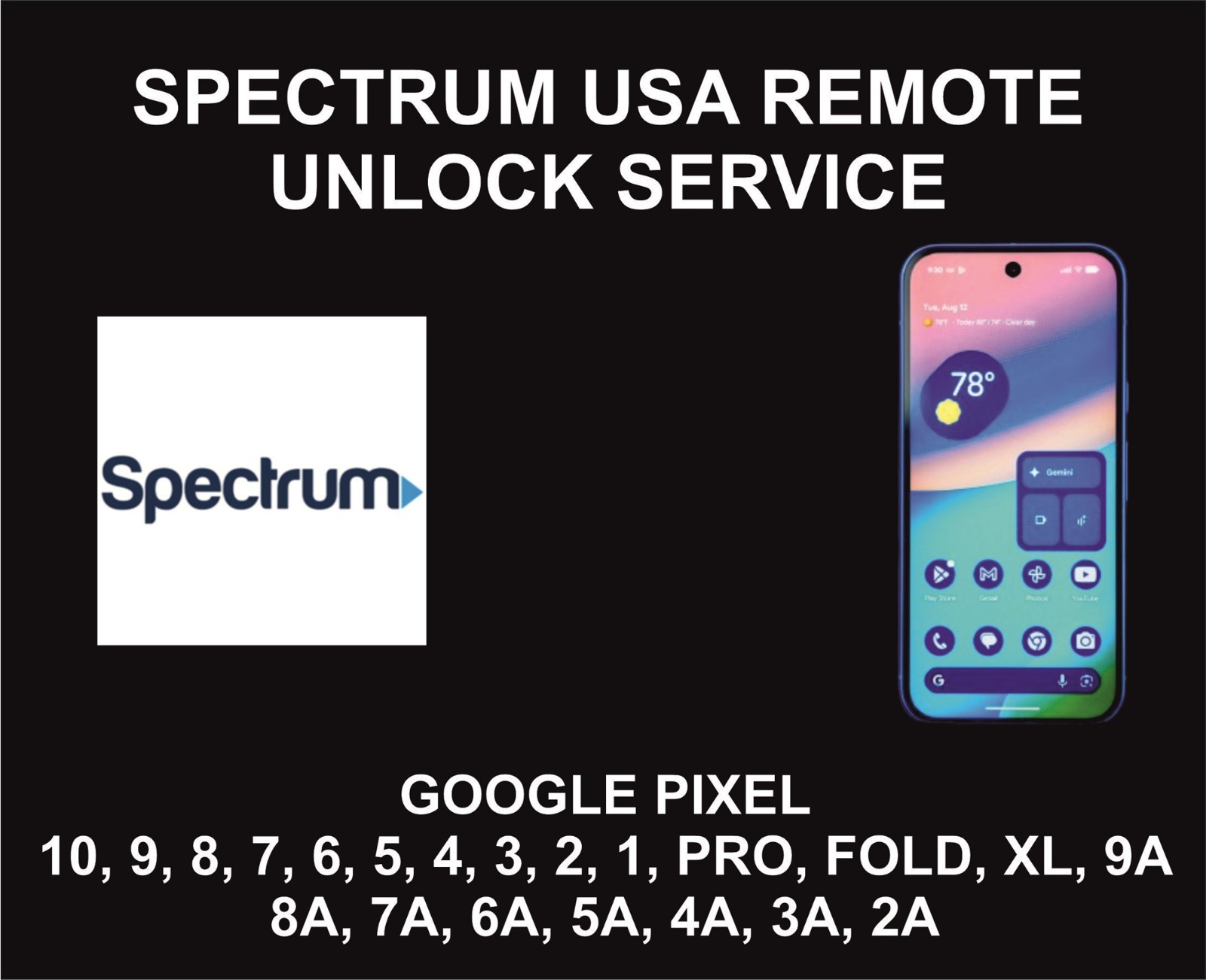 Pixel Spectrum USA Permanent Unlock, 10, Pro, XL, Fold, 9A, 9 Pro, 8 Pro, 8A, 7