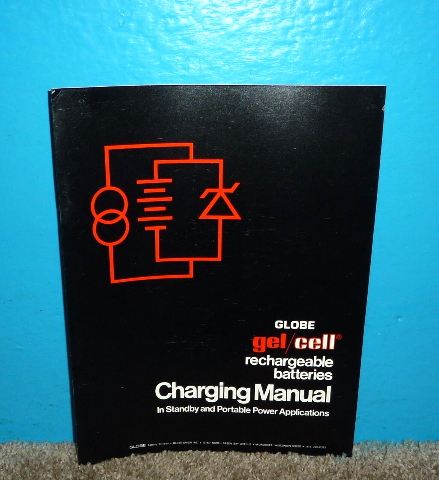 Globe-Union Inc. Gel/Cell Rechargeable Batteries Charging Manual