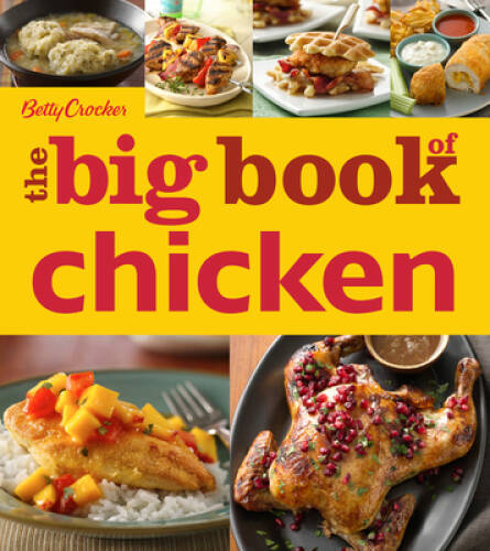 Betty Crocker The Big Book of Chicken (Betty Crocker Big Book) - GOOD